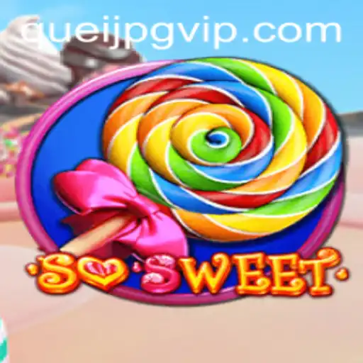 SoSweet: The Exciting New Game That's Taking the World By Storm
